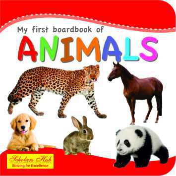 Scholars Hub My first board book of Animals